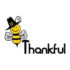Bee Thankful!